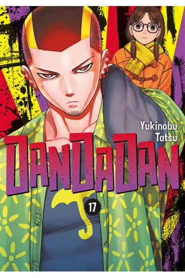 Dandadan #17 - Yukinobu Tatsu