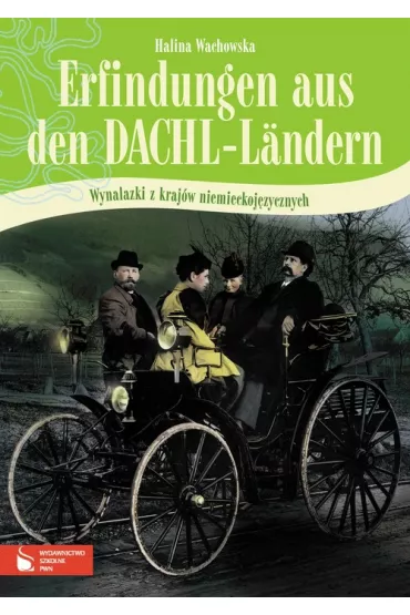 Erfindungen aus den DACHL-Landern - Halina Wachowska