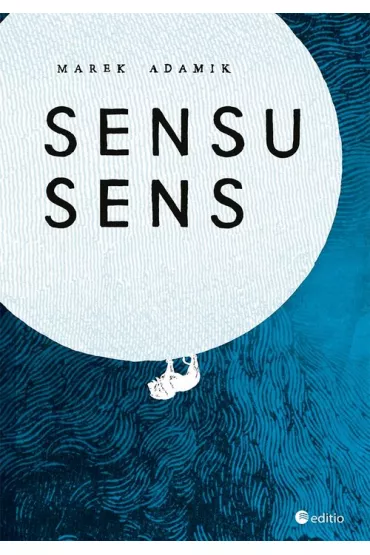 Sensu sens - Marek Adamik