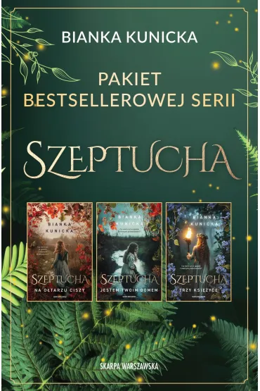 Pakiet. Szeptucha - Bianka Kunicka