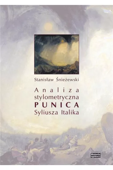 Analiza stylometryczna "Punica" Syliusza Italika - Stanis�aw �nie�ewski