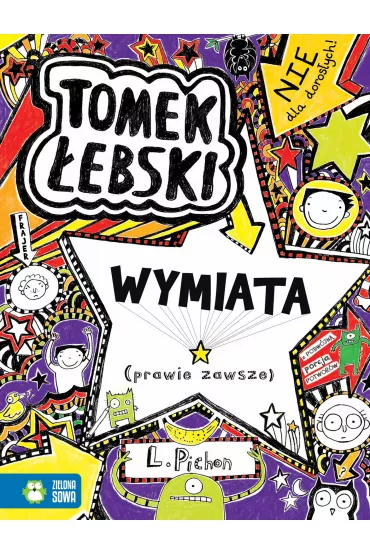 Tomek �ebski wymiata (prawie zawsze). Tomek �ebski. Tom 5 - Liz Pichon