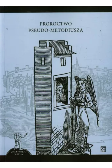 Proroctwo Pseudo-Metodiusza - Jerzy Kroczak