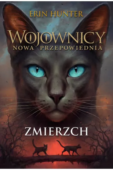 Zmierzch. Wojownicy. Nowa przepowiednia. Tom 5 - Erin Hunter