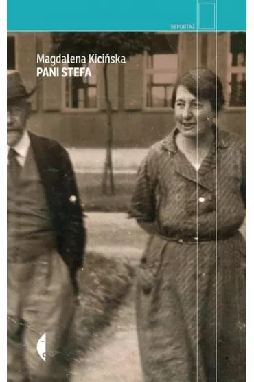 Pani Stefa - Magdalena Kici�ska