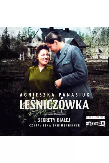 Audiobook Sekrety Biaej. Tom 2. Leniczwka mp3 - Agnieszka Panasiuk