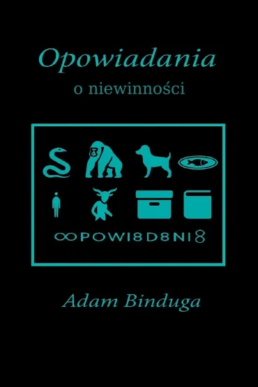 eBook Opowiadania o niewinno�ci mobi epub - Adam  Binduga