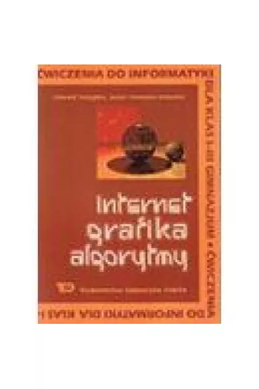 Internet, grafika, algorytmy GIM KL 1-3 �wiczenia - J Urbaniec, R Urbaniec, E Szczypka