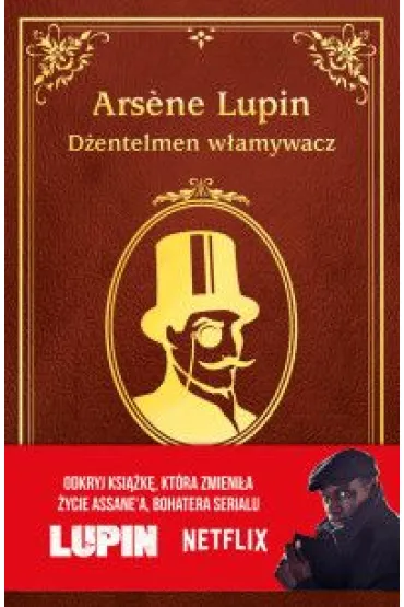 D�entelmen w�amywacz. Arsene Lupin - Maurice Leblanc