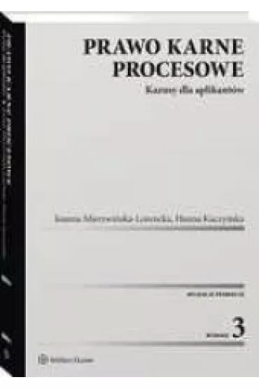 Prawo karne procesowe. Kazusy dla aplikant�w - Hanna Kuczy�ska, Joanna Mierzwi�ska-Lorencka