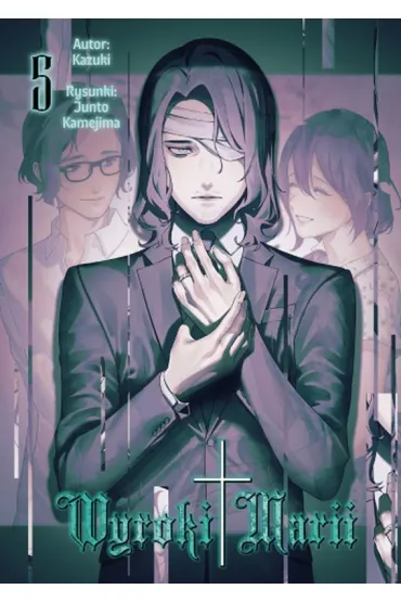 Wyroki Marii. Tom 5 - Kazuki, Junto Kamejima