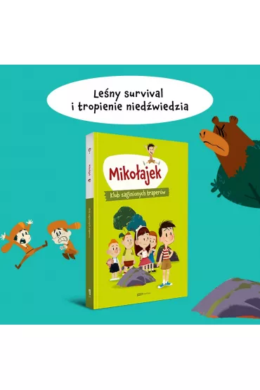 Mikoajek. Klub zaginionych traperw - Marjorie  Demaria
