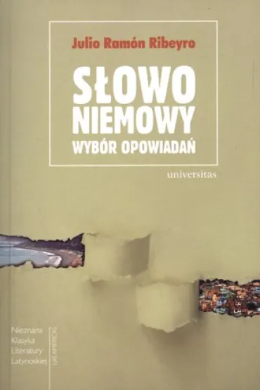 S�owo niemowy. Wyb�r opowiada� - Ribeyro Julio Ram�n