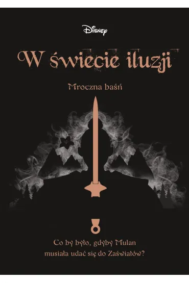 W wiecie iluzji. Mroczna ba - Elizabeth Lim