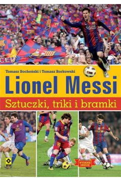 Lionel Messi Sztuczki, triki i bramki