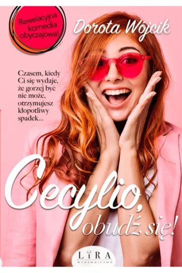 Cecylio, obud� si�! - Dorota W�jcik