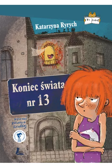 Koniec �wiata nr 13 - Katarzyna Ryrych