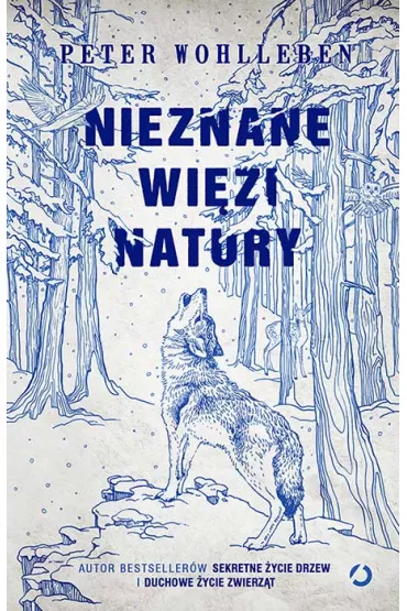 Nieznane wizi natury - Peter Wohlleben