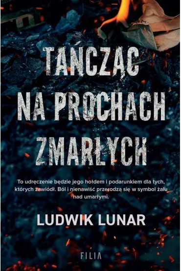 Ta�cz�c na prochach zmar�ych - Ludwik  Lunar