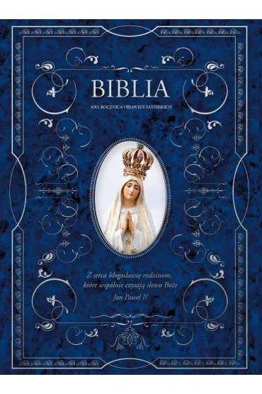 Biblia domowa z obwolut� fatimska - Kazimierz Romaniuk