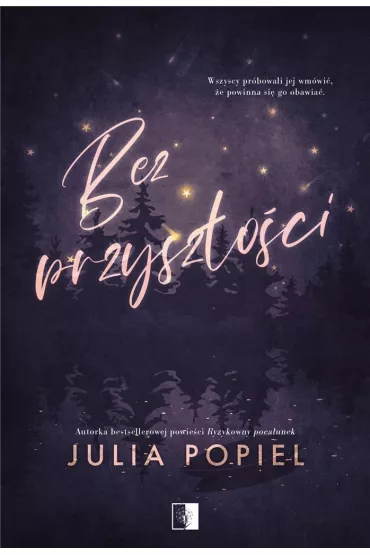Bez przysz�o�ci - Julia Popiel