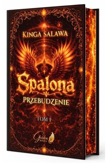 Spalona. Przebudzenie Tom 1 (barwione brzegi) - Kinga  Salawa