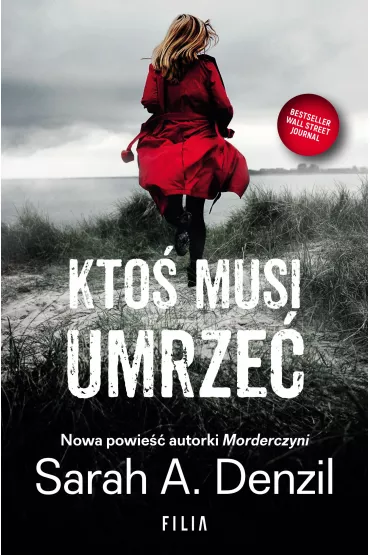Kto� musi umrze� - Sarah A. Denzil