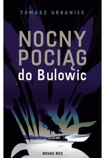 Nocny poci�g do Bulowic - Tomasz  Urbaniec