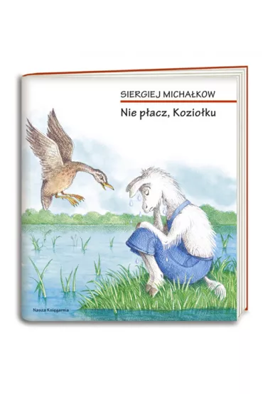 Nie p�acz, Kozio�ku - Micha�kow Siergiej