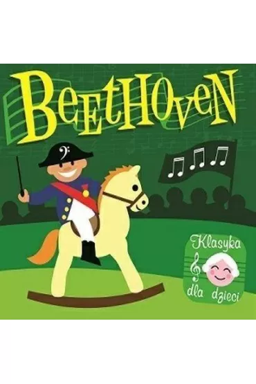 Klasyka dla dzieci - Beethoven CD SOLITON - Ludwig van Beethoven