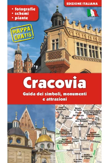 KRAK�W. Przewodnik po symbolach, zabytkach i atrakcjach. Wersja w�oska - Grzegorz Gawryluk