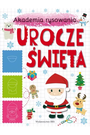 Urocze �wi�ta. Akademia rysowania
