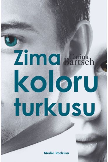 Zima koloru turkusu. Emely i Elyas. Tom 2