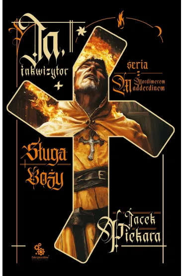 eBook Ja, inkwizytor. S�uga Bo�y mobi epub - Jacek Piekara