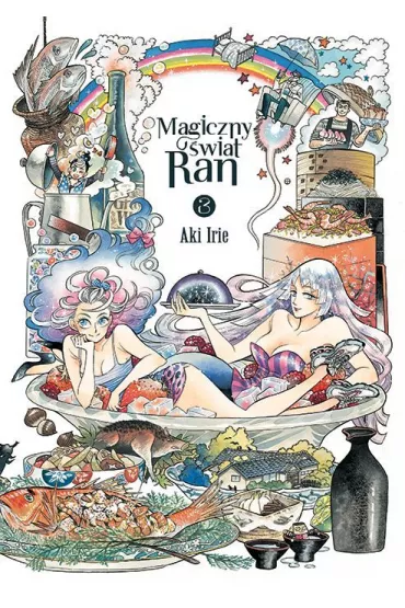 Magiczny �wiat Ran. Tom 3 - Aki Irie