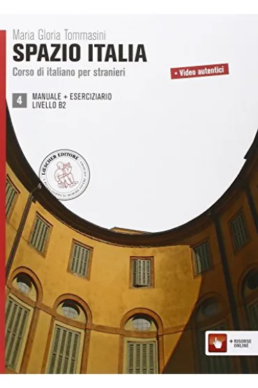 Spazio Italia 4. Podr�cznik + �wiczenia + wersja cyfrowa - Maria Gloria Tommasini, Mimma Flavia Diaco