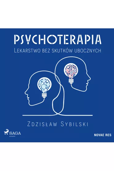 Audiobook Psychoterapia. Lekarstwo bez skutkw ubocznych mp3 - Zdzisaw  Sybilski