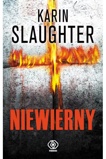 Niewierny - Karin Slaughter