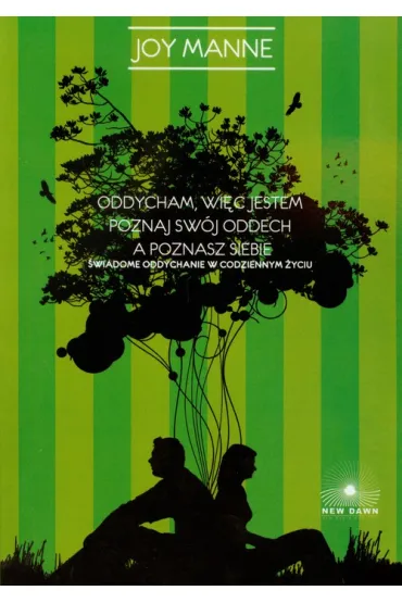 Oddycham, wi�c jestem - Joy Manne
