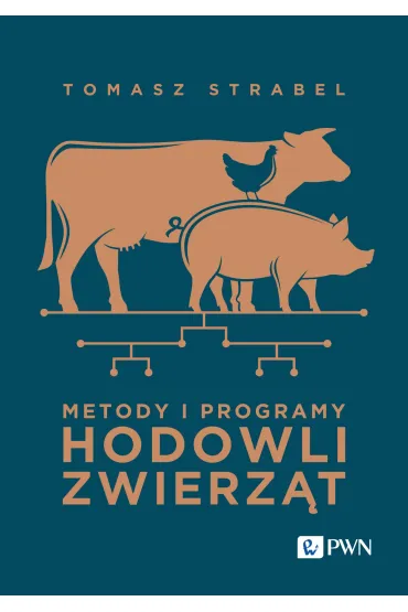 Metody i programy hodowli zwierz�t - Tomasz Strabel