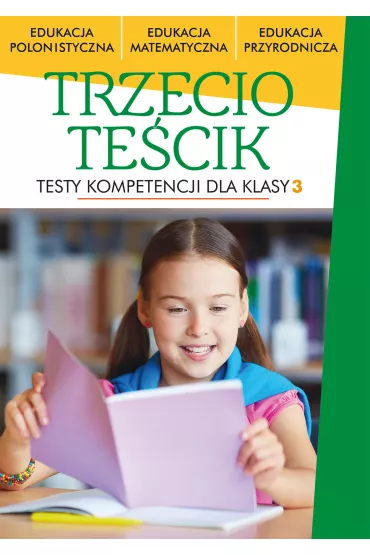 Trzeciote�cik. Testy kompetencji dla klas 3