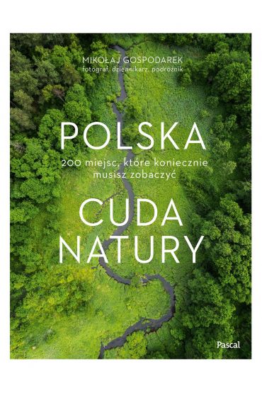 Polska. Cuda natury