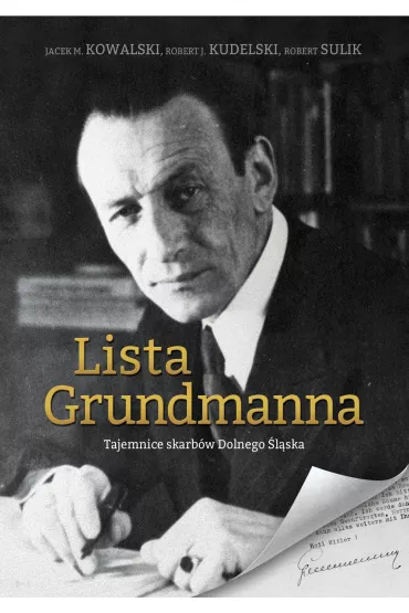 eBook Lista Grundmanna mobi epub - Robert J. Kudelski, Jacek M. Kowalski, Robert Sulik