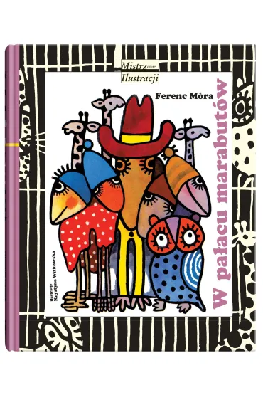 W pa�acu marabut�w - Krystyna Witkowska, Ferenc M�ra