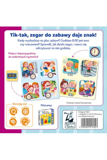 Gra w zegar. Kt�ra to godzina? Tik, tak, zegar do zabawy daje znak! Edgard - Justyna  Karaszewska