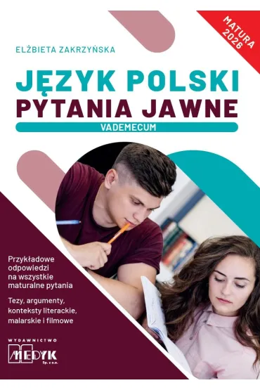 J�zyk Polski Pytania Jawne Vademecum matura 2026 - El�bieta Zakrzy�ska