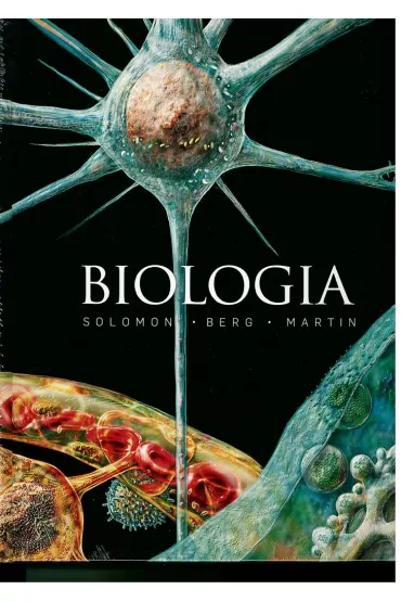 Biologia - Solomon Pearl Eldra, Linda R. Berg, Martin W. Diana
