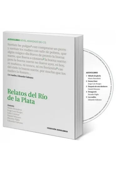 Relatos del Rio de la Plata B2-C1 + CD - Jorge Luis Borges