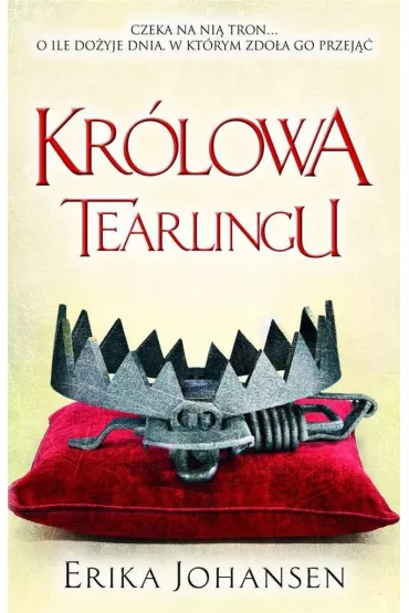 Kr�lowa Tearlingu tom 1 - Erika Johansen