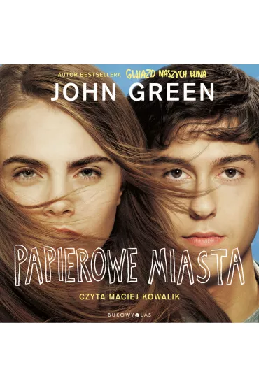 Audiobook Papierowe miasta mp3 - John Green